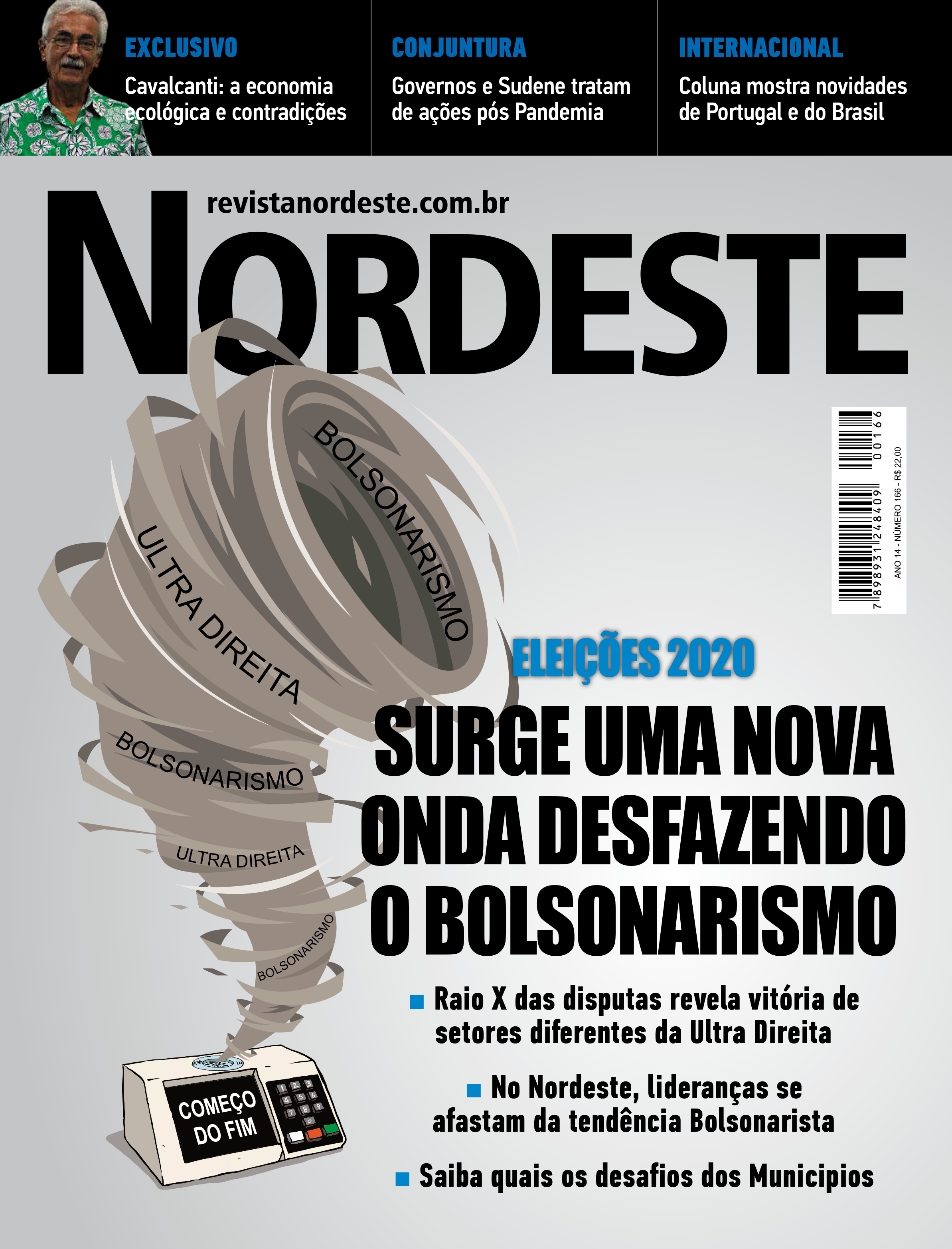 A mais nova edição da Revista Nordeste A mais nova edição da Revista Nordeste