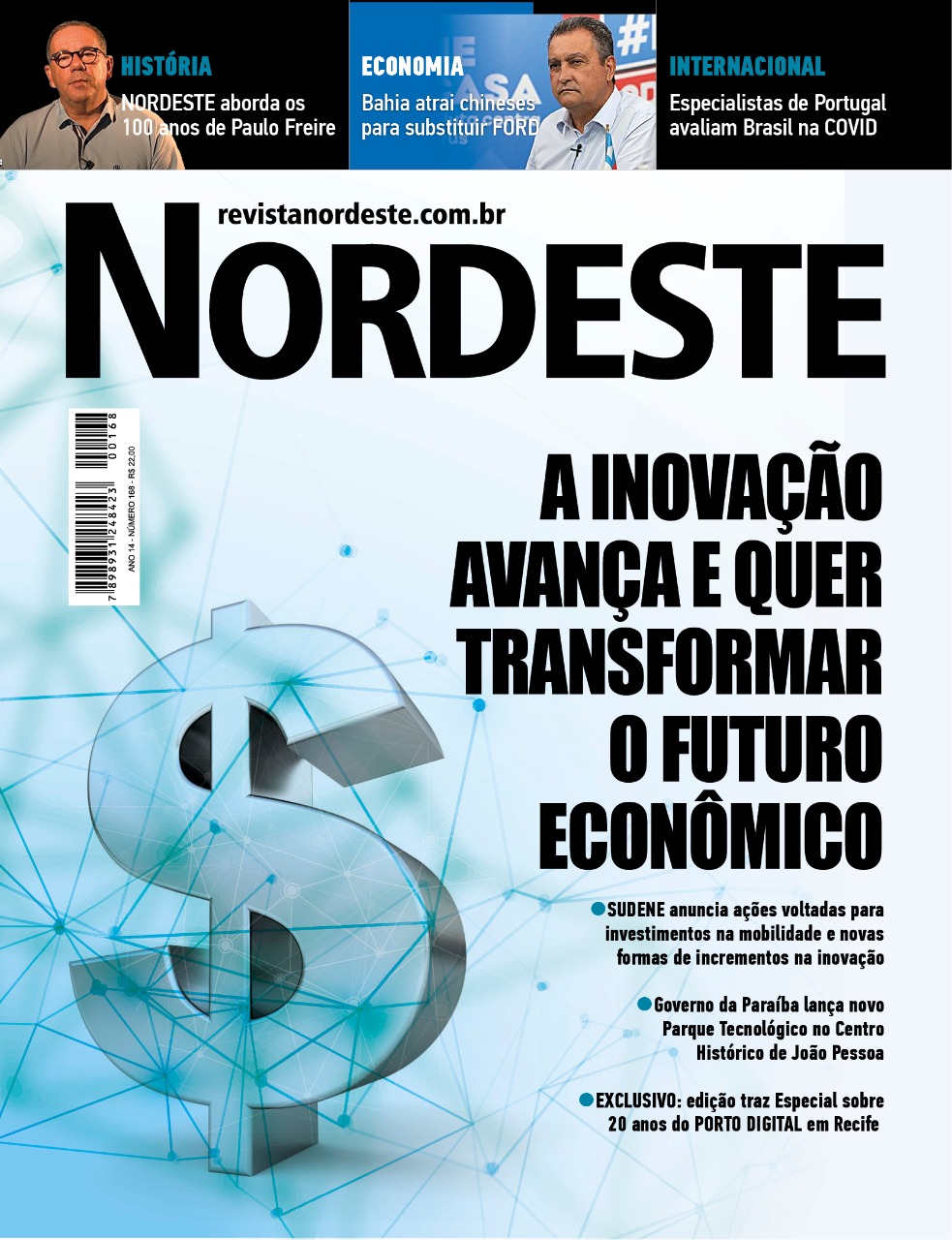 A mais nova edição da Revista Nordeste A mais nova edição da Revista Nordeste
